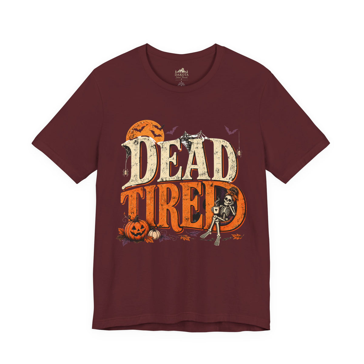 Dead Tired Halloween Shirt | Vintage Skeleton Halloween Tee | Funny Spooky Season Shirt | Bella+Canvas Fall Halloween Graphic Tee | Bella+Canvas Dead Tired Halloween Tee