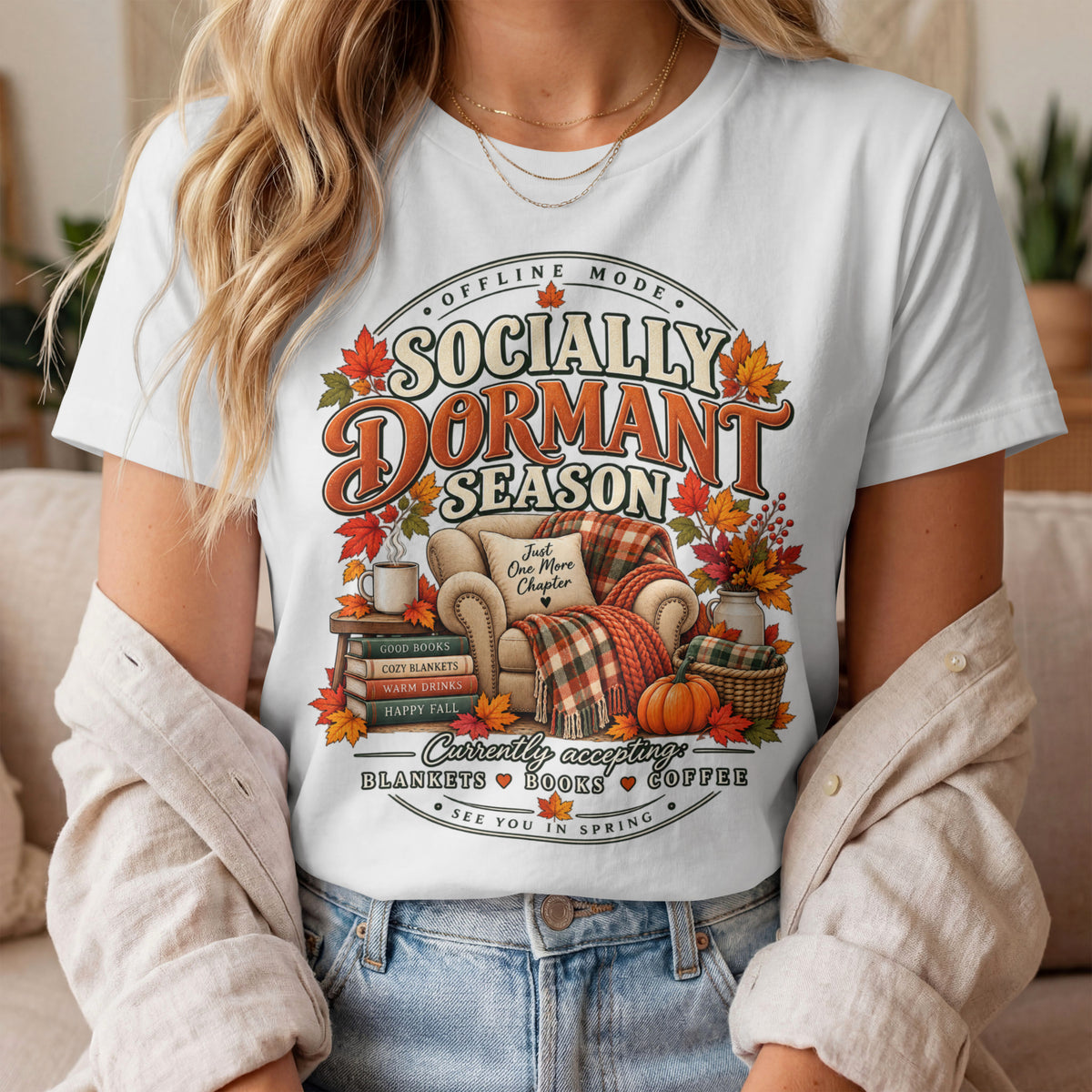 Fall 'Socially Dormant Season' Tee — Women's Funny Fall Tee—Bella+Canvas Fall Tee