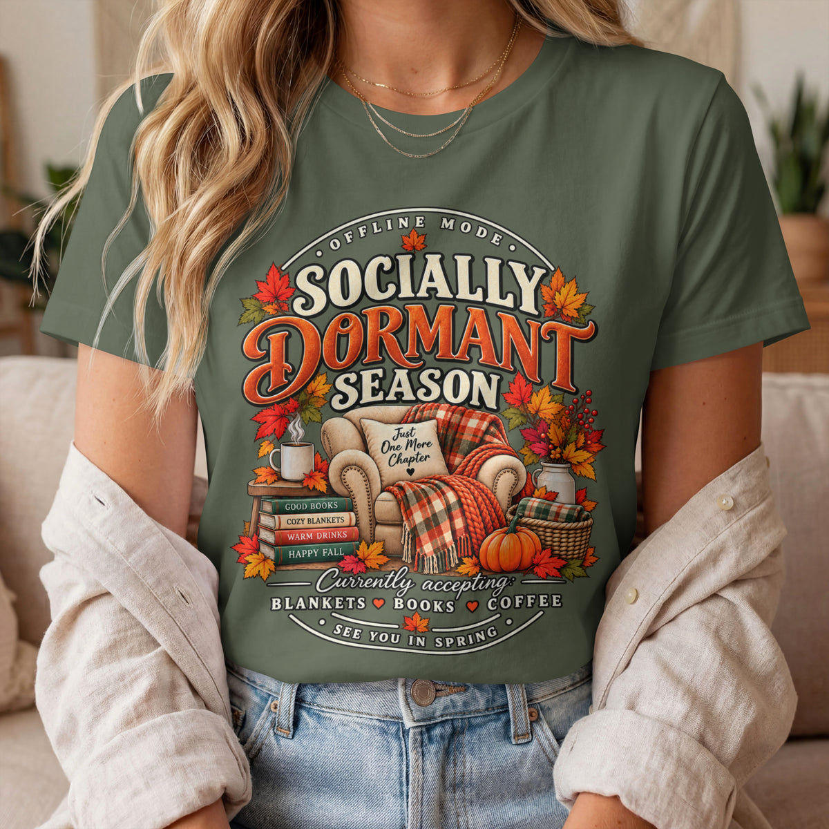 Fall 'Socially Dormant Season' Tee — Women's Funny Fall Tee—Bella+Canvas Fall Tee