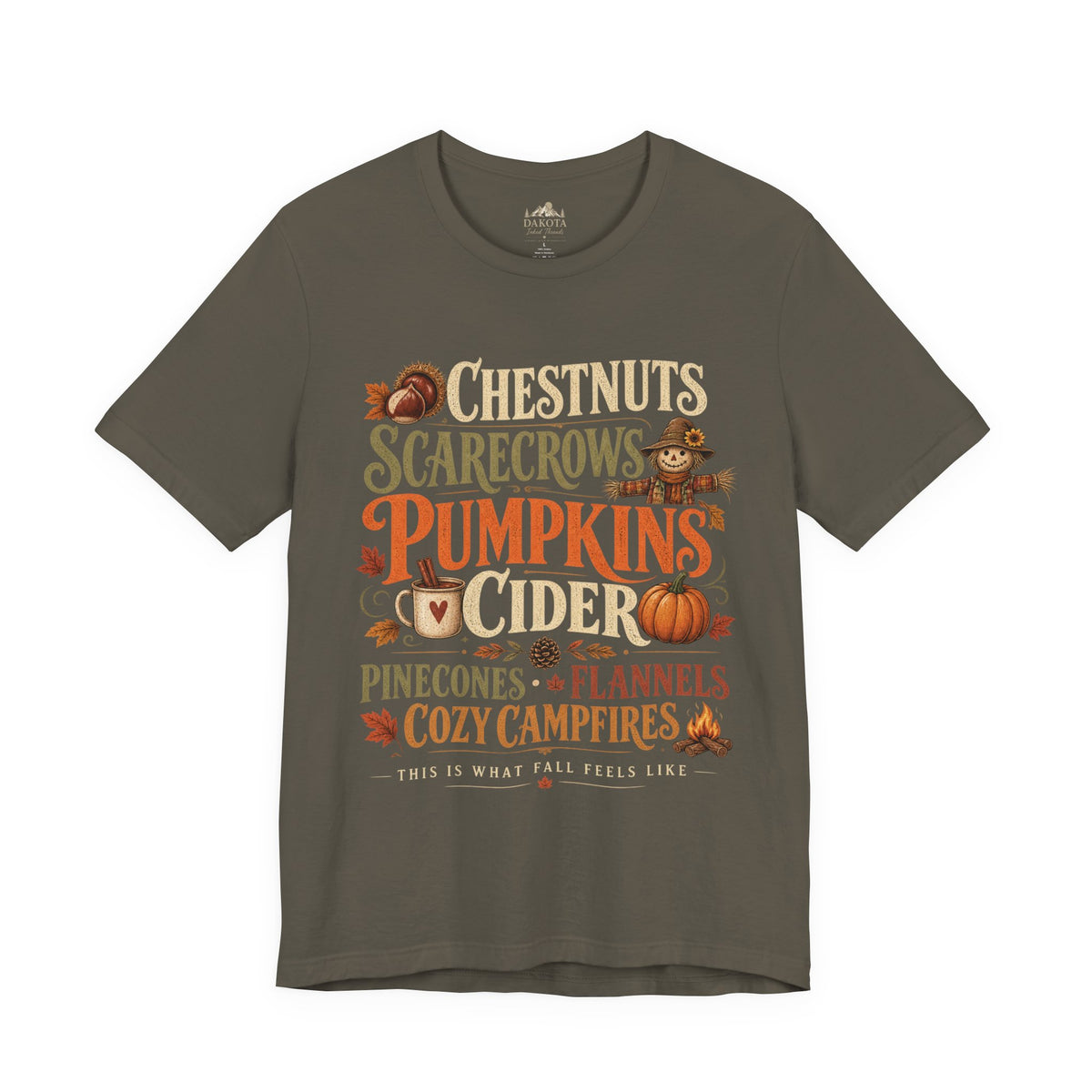 Fall Shirt | Pumpkins & Cider Tee | Cozy Autumn Shirt | Chestnuts Scarecrows Pinecones & Campfires | Fall Graphic Tee